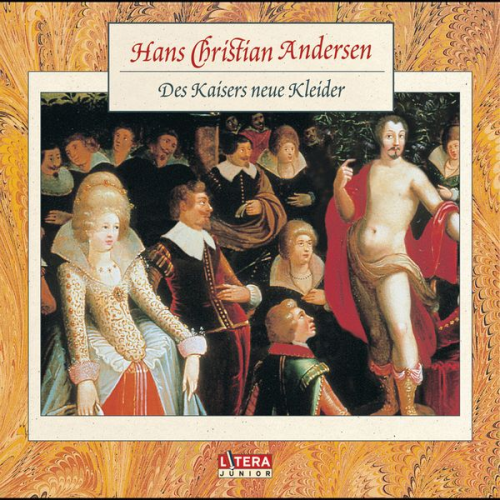 Hans Christian Andersen - Des Kaisers neue Kleider