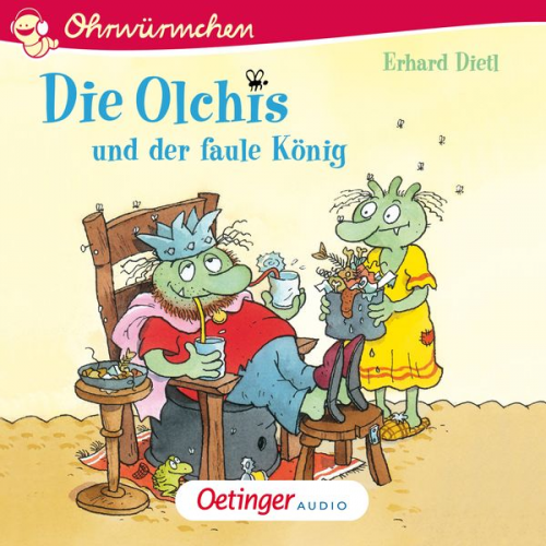 Erhard Dietl - Die Olchis und der faule König