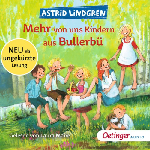Astrid Lindgren - Wir Kinder aus Bullerbü 2. Mehr von uns Kindern aus Bullerbü