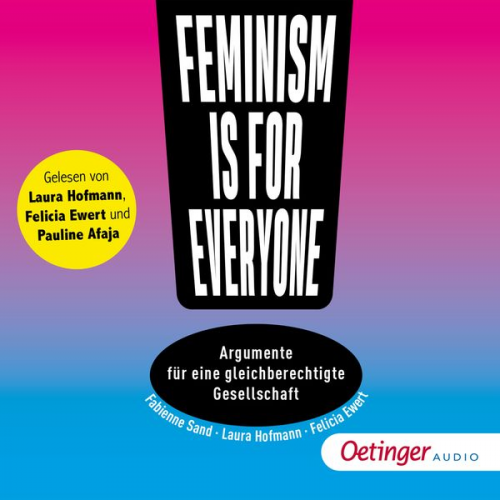 Laura Hofmann Felicia Ewert Fabienne Sand - Feminism is for everyone!