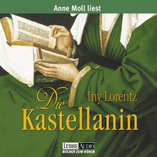 Iny Lorentz - Die Kastellanin / Die Wanderhure Bd.2