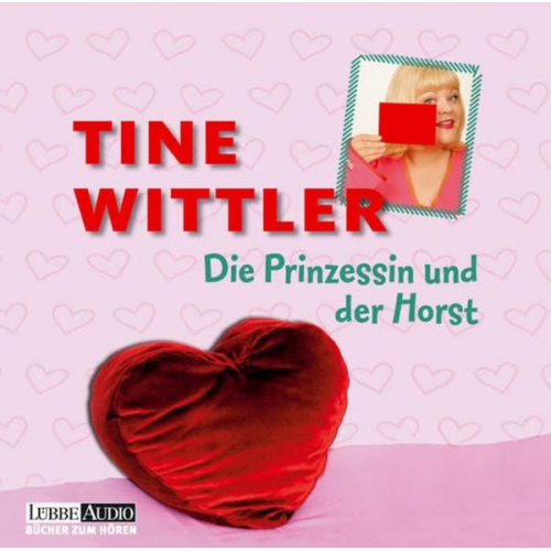 Tine Wittler - Die Prinzessin und der Horst