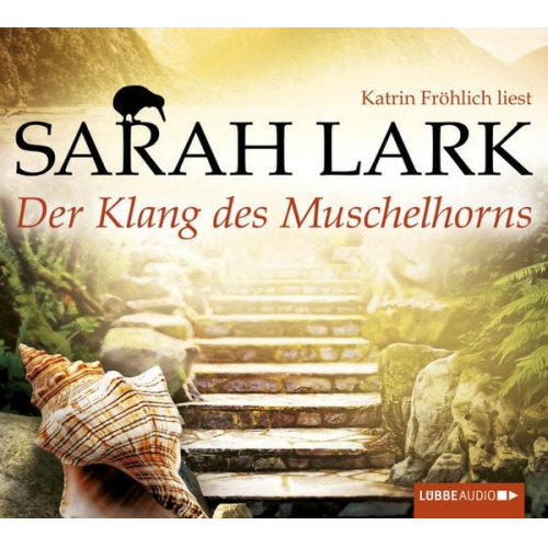 Sarah Lark - Der Klang des Muschelhorns