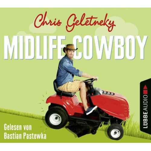 Chris Geletneky - Midlife-Cowboy