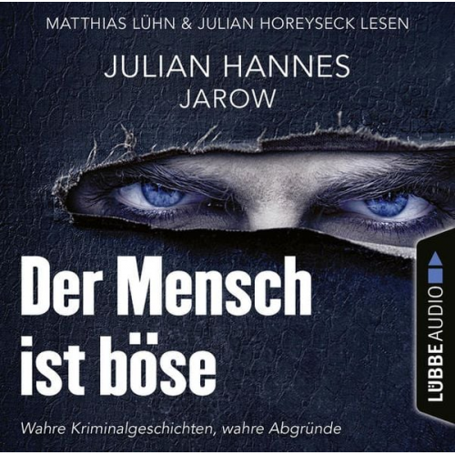 Julian Hannes - Der Mensch ist böse