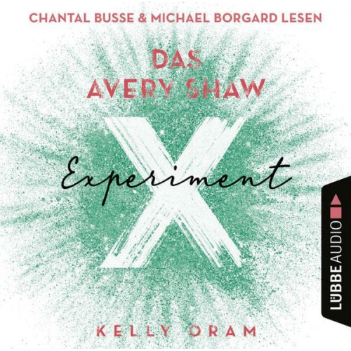 Kelly Oram - Das Avery Shaw Experiment