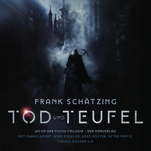 Frank Schätzing - Tod und Teufel