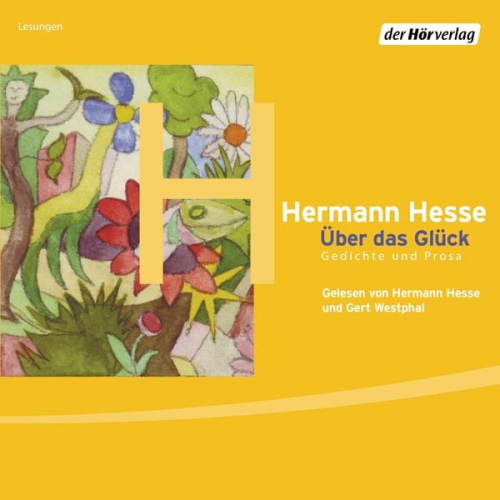 Hermann Hesse - Über das Glück