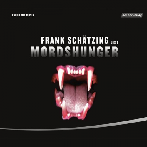 Frank Schätzing - Mordshunger