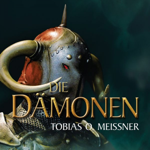 Tobias O. Meissner - Dämonen