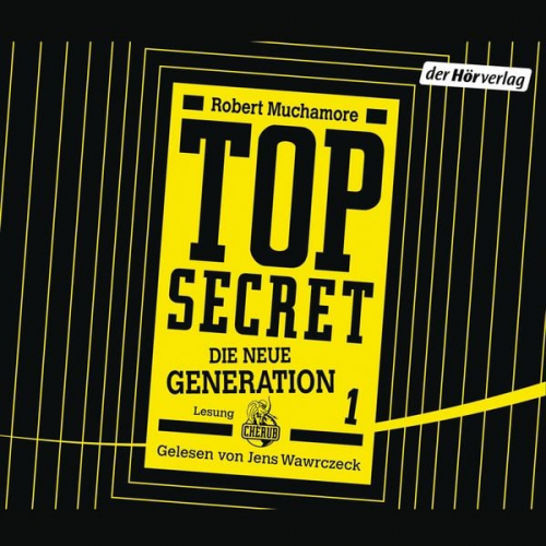 Robert Muchamore - TOP SECRET - Die neue Generation