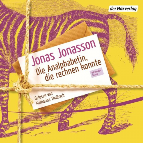 Jonas Jonasson - Die Analphabetin, die rechnen konnte