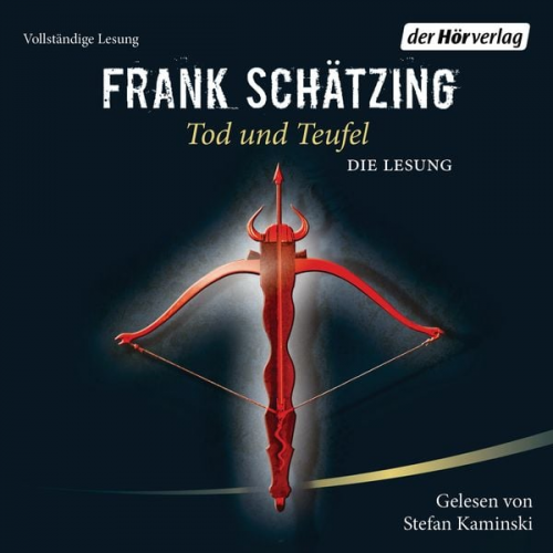 Frank Schätzing - Tod und Teufel