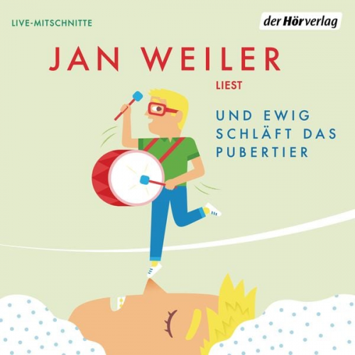 Jan Weiler - Und ewig schläft das Pubertier