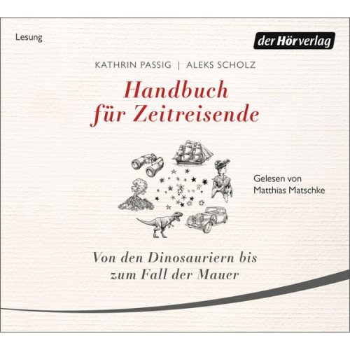 Kathrin Passig Aleks Scholz - Handbuch für Zeitreisende