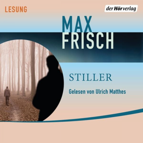 Max Frisch - Stiller