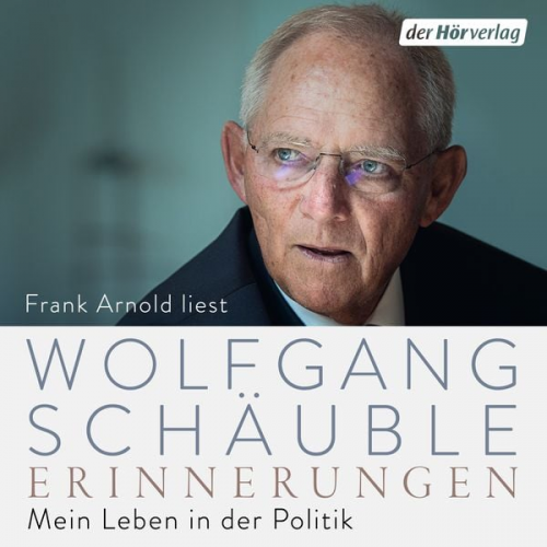 Wolfgang Schäuble - Erinnerungen