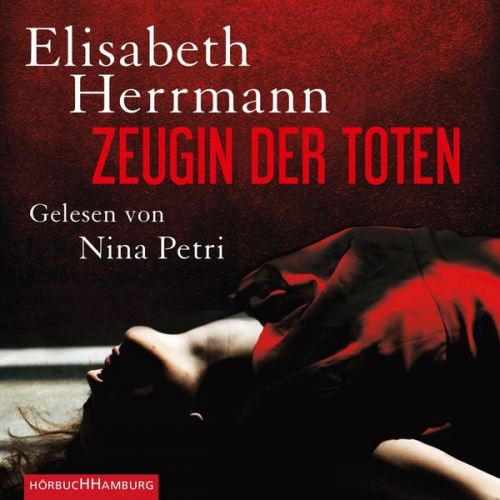 Elisabeth Herrmann - Zeugin der Toten