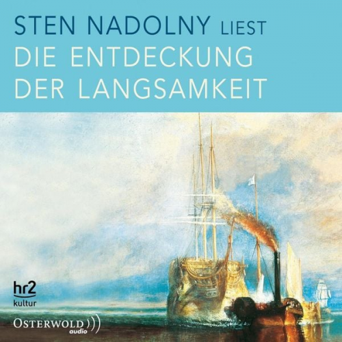 Sten Nadolny - Die Entdeckung der Langsamkeit