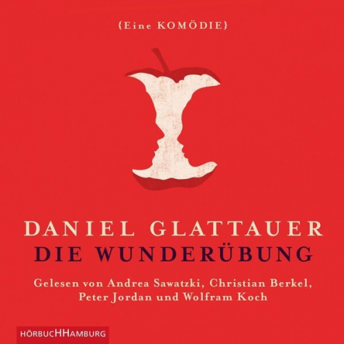 Daniel Glattauer - Die Wunderübung