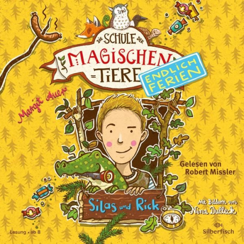 Margit Auer - Die Schule der magischen Tiere - Endlich Ferien 2: Silas und Rick