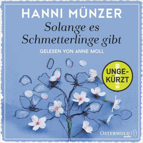 Hanni Münzer - Solange es Schmetterlinge gibt