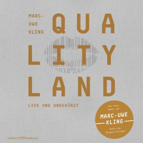 Marc-Uwe Kling - QualityLand (QualityLand 1)