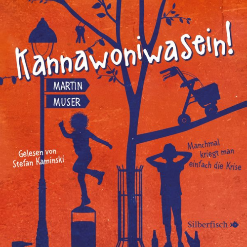 Martin Muser - Kannawoniwasein - Manchmal kriegt man einfach die Krise