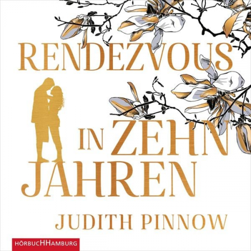 Judith Pinnow - Rendezvous in zehn Jahren