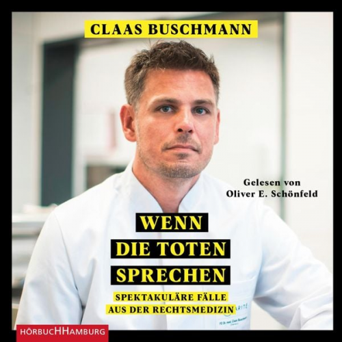 Claas Buschmann - Wenn die Toten sprechen