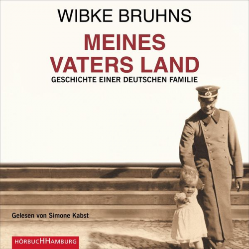 Wibke Bruhns - Meines Vaters Land