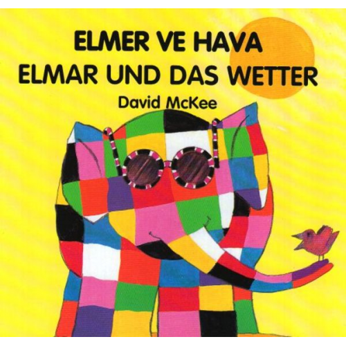 David McKee - Elmar und das Wetter. Elmer ve Hava