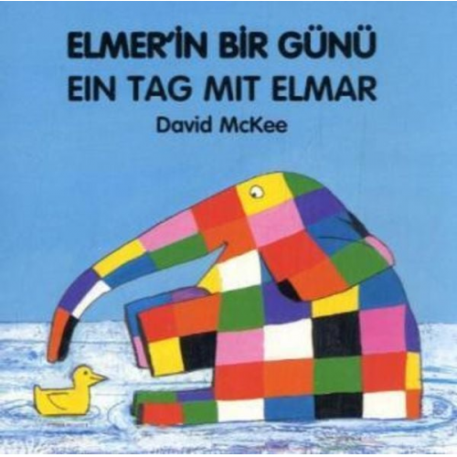 David McKee - Elmer´in bir günü / Ein Tag mit Elmar