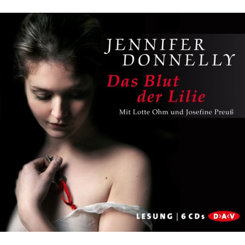 Jennifer Donnelly - Das Blut der Lilie