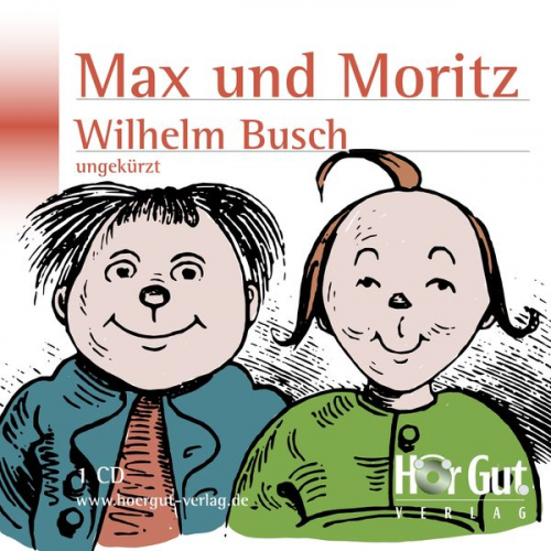 Wilhelm Busch - Max und Moritz