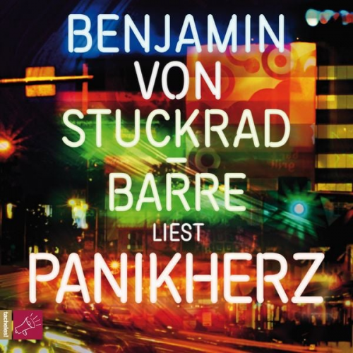 Benjamin von Stuckrad-Barre - Panikherz