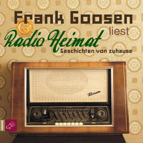 Frank Goosen - Radio Heimat