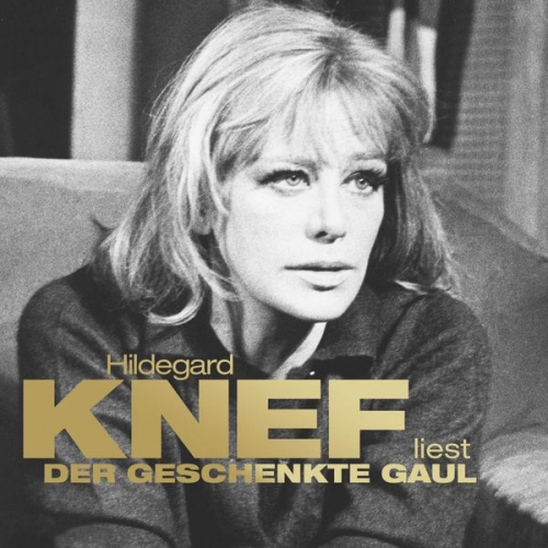 Hildegard Knef - Der geschenkte Gaul