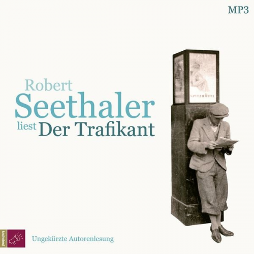 Robert Seethaler - Der Trafikant