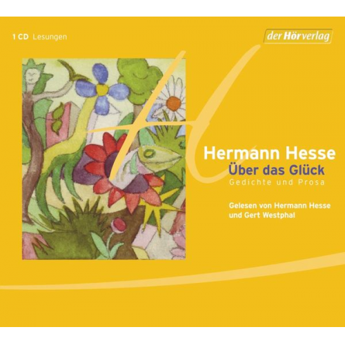 Hermann Hesse - Über das Glück