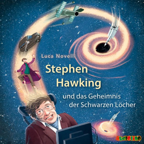 Luca Novelli - Stephen Hawking und das Geheimnis der Schwarzen Löcher