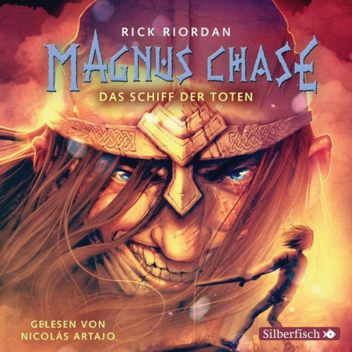 Rick Riordan - Magnus Chase 3: Das Schiff der Toten