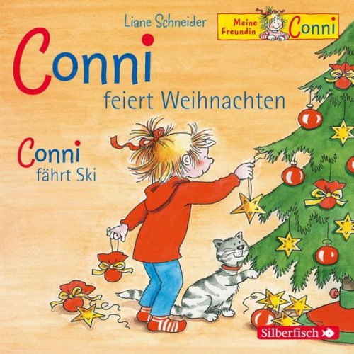 Liane Schneider - Conni feiert Weihnachten / Conni fährt Ski