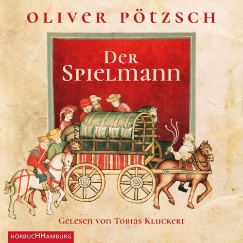 Oliver Pötzsch - Der Spielmann (Faustus-Serie 1)