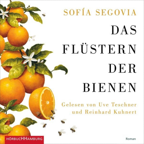 Sofía Segovia - Das Flüstern der Bienen