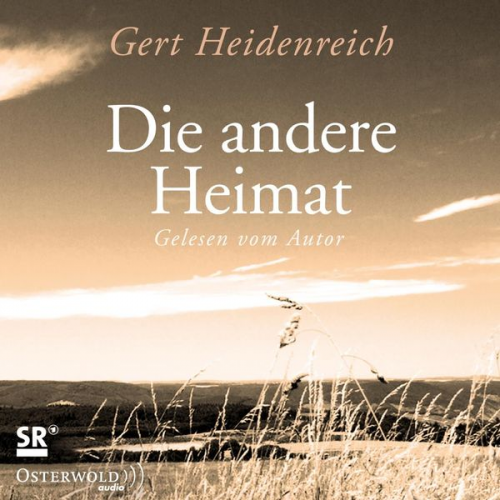 Gert Heidenreich - Die andere Heimat