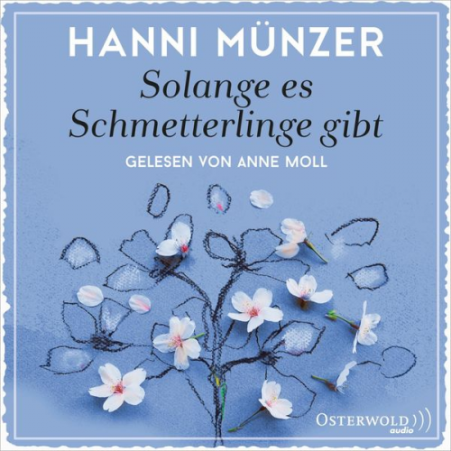 Hanni Münzer - Solange es Schmetterlinge gibt