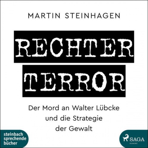 Martín Steinhagen - Rechter Terror