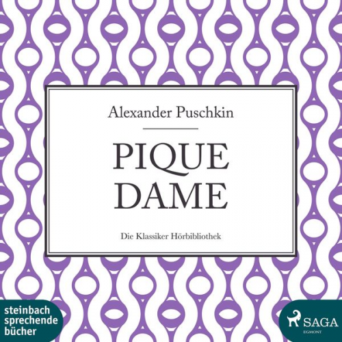 Alexander Puschkin - Pique Dame (Ungekürzt)