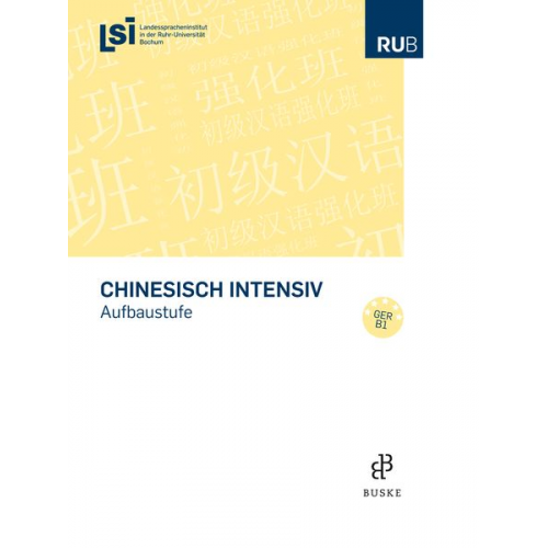 Chinesisch intensiv/Aufbaustufe